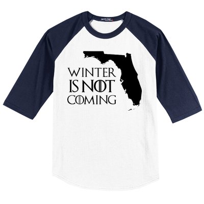 Winter Is Not Coming Florida Baseball Sleeve Shirt