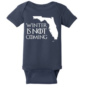 Winter Is Not Coming Florida Baby Bodysuit