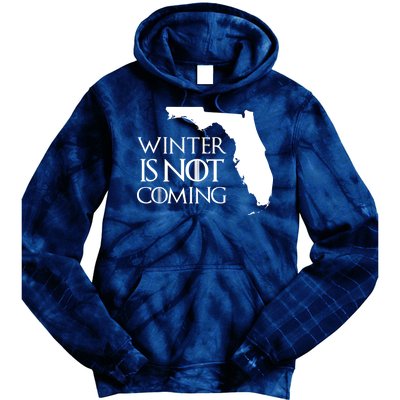 Winter Is Not Coming Florida Tie Dye Hoodie