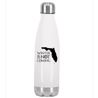 Winter Is Not Coming Florida Stainless Steel Insulated Water Bottle