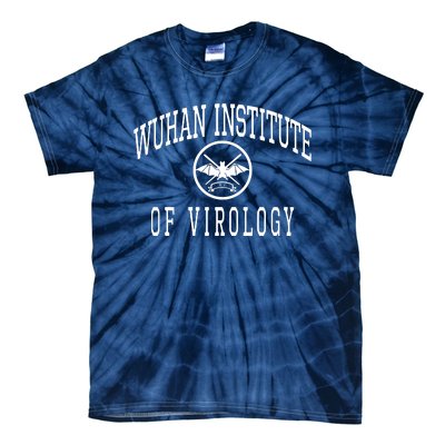 Wuhan Institute Of Virology Tie-Dye T-Shirt