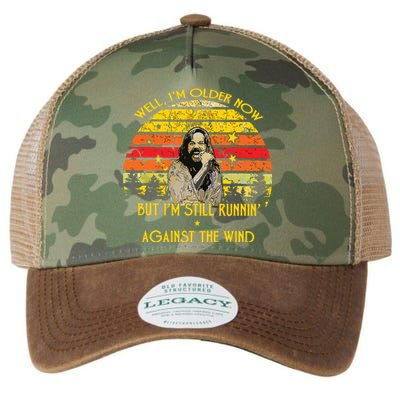 Well Im Older Now But Im Still Running Against The Wind Legacy Tie Dye Trucker Hat