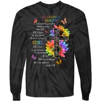 Womens I Only Can Imagine Faith Christian Faith Jesus God Lover Tie-Dye Long Sleeve Shirt