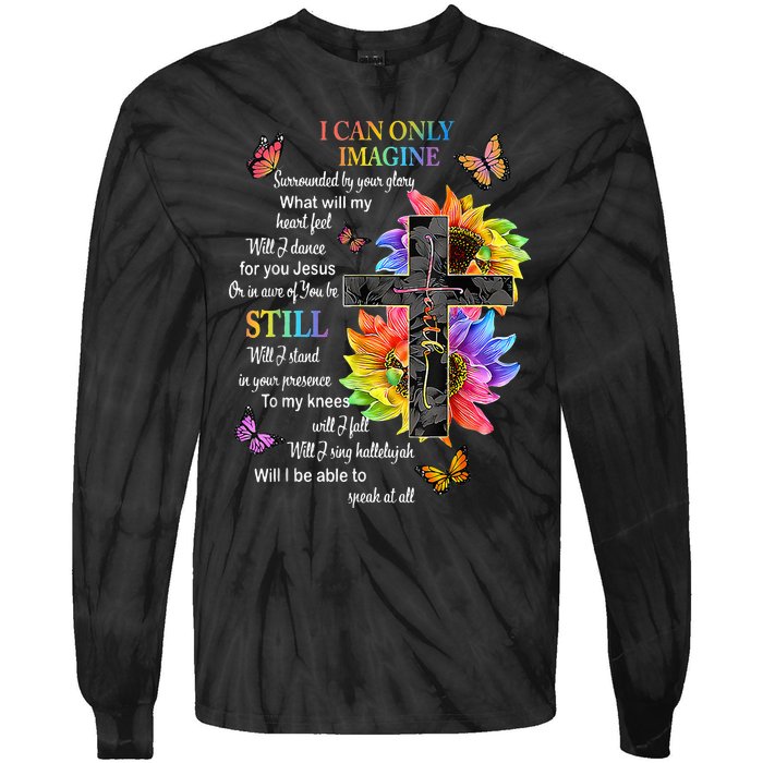 Womens I Only Can Imagine Faith Christian Faith Jesus God Lover Tie-Dye Long Sleeve Shirt