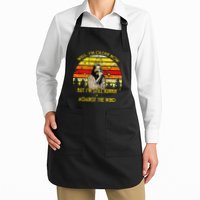Well I’m Older Now But I’m Still Running Against The Wind Apron