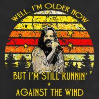 Well I’m Older Now But I’m Still Running Against The Wind Trucker Hat