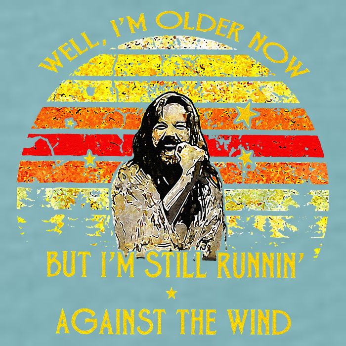 Well I’m Older Now But I’m Still Running Against The Wind Sueded Cloud Jersey T-Shirt