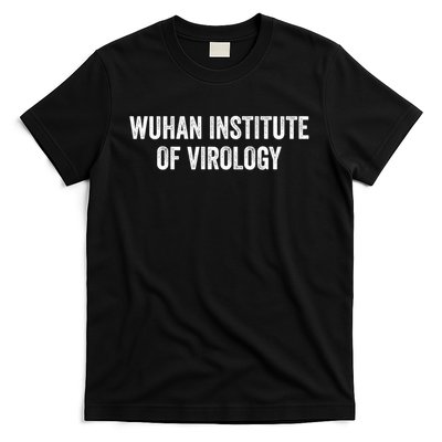 Wuhan Institute Of Virology  T-Shirt