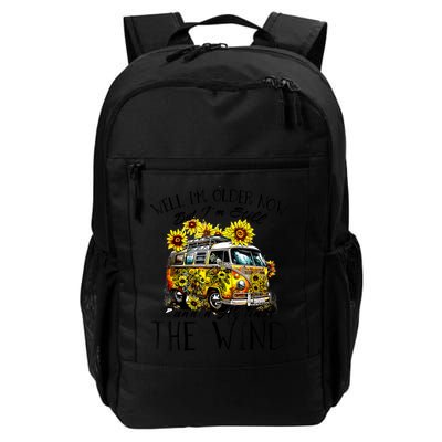 Well Im Older Now But Im Still Running Against The Wind Daily Commute Backpack