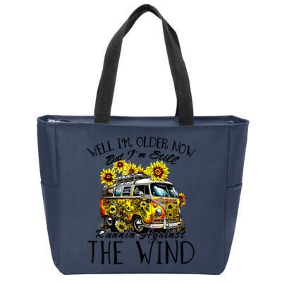 Well Im Older Now But Im Still Running Against The Wind Zip Tote Bag