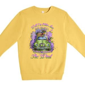 Well Im Older Now But Im Still Running Against The Wind Premium Crewneck Sweatshirt