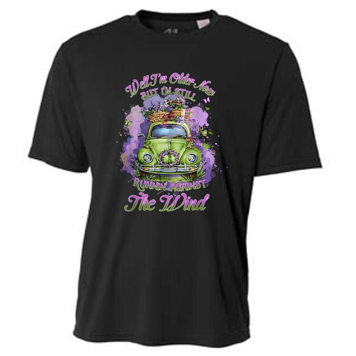 Well Im Older Now But Im Still Running Against The Wind Cooling Performance Crew T-Shirt