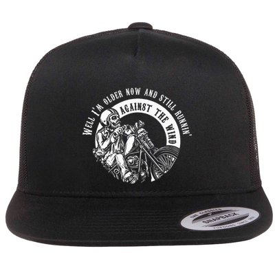 Well Im Older Now Still Runnin Against The Wind Motor Skull Flat Bill Trucker Hat