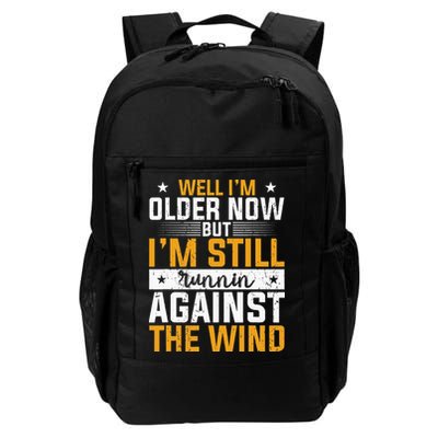 Well I’m Older Now But I’m Still Running Against The Wind Backpack