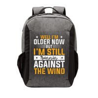 Well I’m Older Now But I’m Still Running Against The Wind Vector Backpack