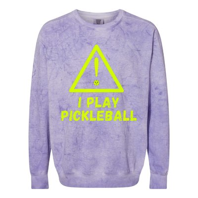 Warning I play Pickleball front and back with website name. Colorblast Crewneck Sweatshirt