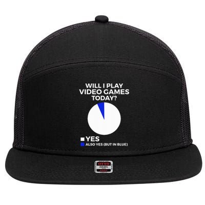 Will I Play Video Games Today Funny Gamer Gaming 7 Panel Mesh Trucker Snapback Hat