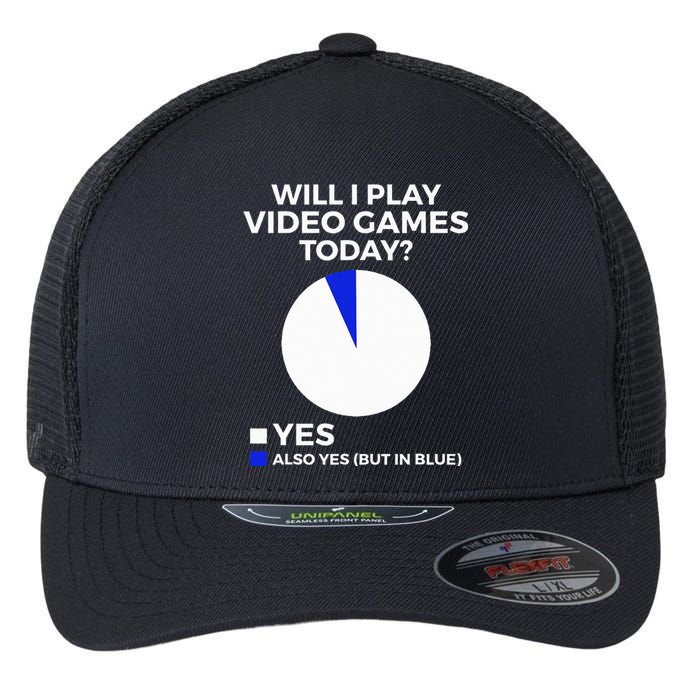 Will I Play Video Games Today Funny Gamer Gaming Flexfit Unipanel Trucker Cap