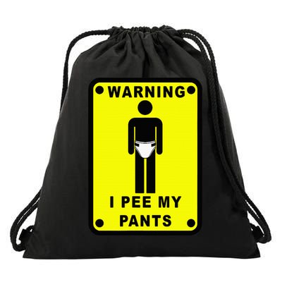 Warning I Pee My Pants Drawstring Bag
