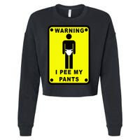 Warning I Pee My Pants Cropped Pullover Crew