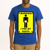 Warning I Pee My Pants Tall T-Shirt