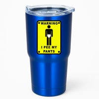 Warning I Pee My Pants Tumbler