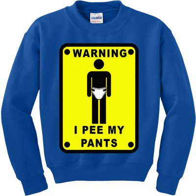 Warning I Pee My Pants Kids Sweatshirt