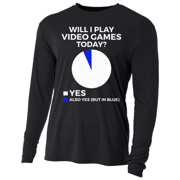 Will I Play Video Games Today Funny Gamer Gaming Cooling Performance Long Sleeve Crew