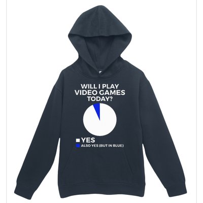 Will I Play Video Games Today Funny Gamer Gaming Urban Pullover Hoodie