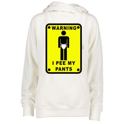 Warning I Pee My Pants Womens Funnel Neck Pullover Hood