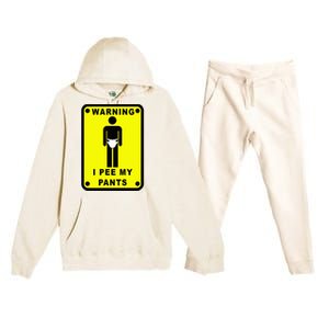 Warning I Pee My Pants Premium Hooded Sweatsuit Set