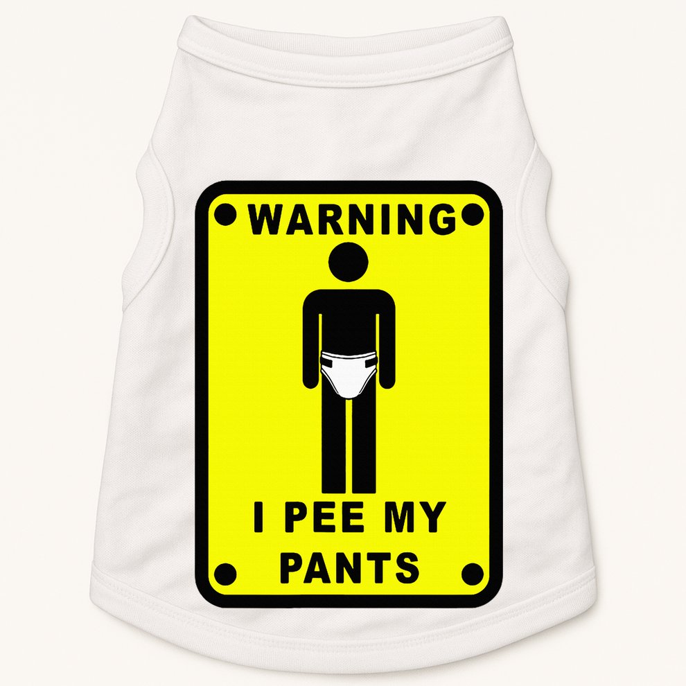 Warning I Pee My Pants Doggie Tank