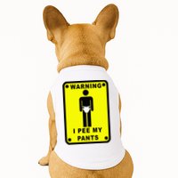 Warning I Pee My Pants Doggie Tank