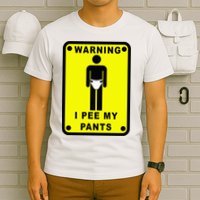 Warning I Pee My Pants T-Shirt