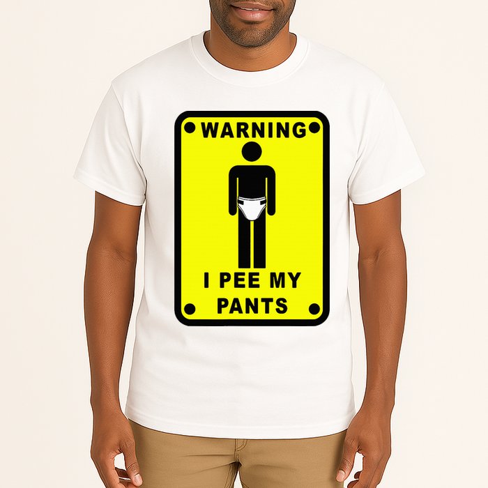 Warning I Pee My Pants Tall T-Shirt