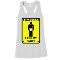 Warning I Pee My Pants Women's Racerback Tank