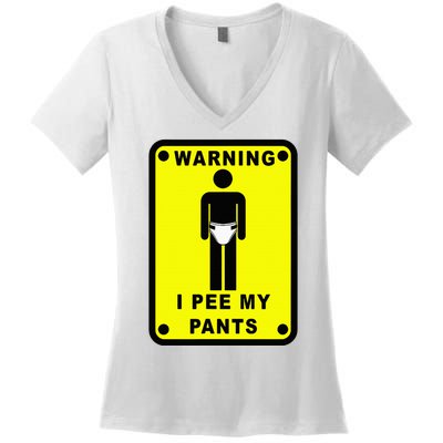 Warning I Pee My Pants Women's V-Neck T-Shirt