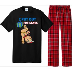 Wo's I Put Out For Santa Fun Sarcastic Gingerbread Cookie Cool Gift Pajama Set