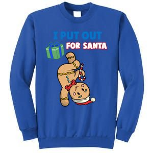 Wo's I Put Out For Santa Fun Sarcastic Gingerbread Cookie Cool Gift Sweatshirt