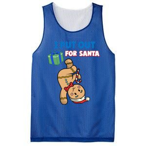 Wo's I Put Out For Santa Fun Sarcastic Gingerbread Cookie Cool Gift Mesh Reversible Basketball Jersey Tank