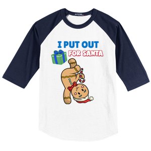 Wo's I Put Out For Santa Fun Sarcastic Gingerbread Cookie Cool Gift Baseball Sleeve Shirt