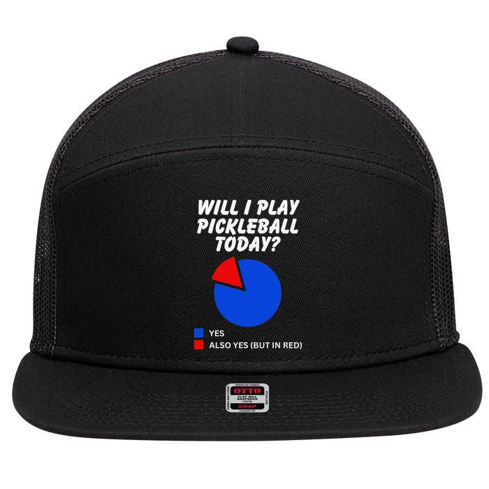Will I Play Pickleball Today Funny Pie Chart Pickleball 7 Panel Mesh Trucker Snapback Hat