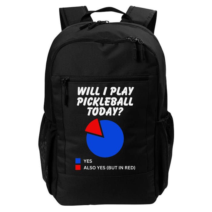 Will I Play Pickleball Today Funny Pie Chart Pickleball Backpack