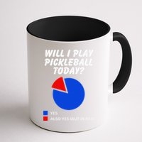 Will I Play Pickleball Today Funny Pie Chart Pickleball Mug