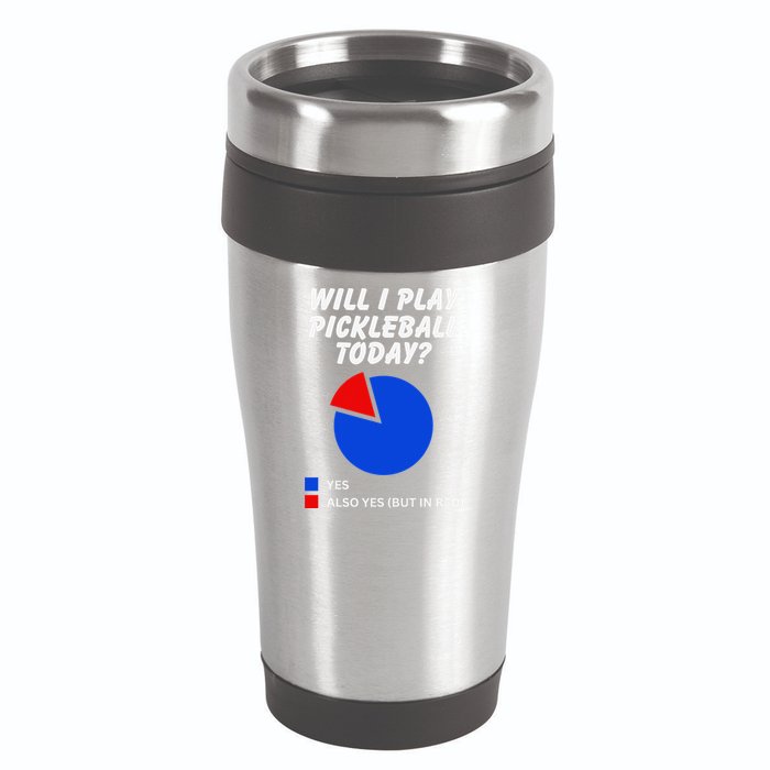 Will I Play Pickleball Today Funny Pie Chart Pickleball 16oz Travel Tumbler