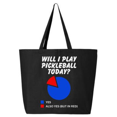 Will I Play Pickleball Today Funny Pie Chart Pickleball 25L Jumbo Tote
