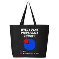 Will I Play Pickleball Today Funny Pie Chart Pickleball 25L Jumbo Tote