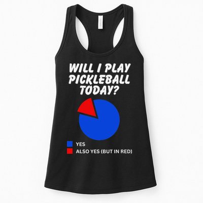 Will I Play Pickleball Today Funny Pie Chart Pickleball Womens Tank Top