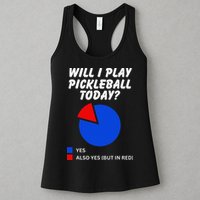 Will I Play Pickleball Today Funny Pie Chart Pickleball Womens Tank Top