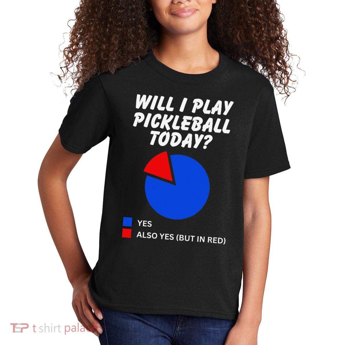 Will I Play Pickleball Today Funny Pie Chart Pickleball Kids T-Shirt